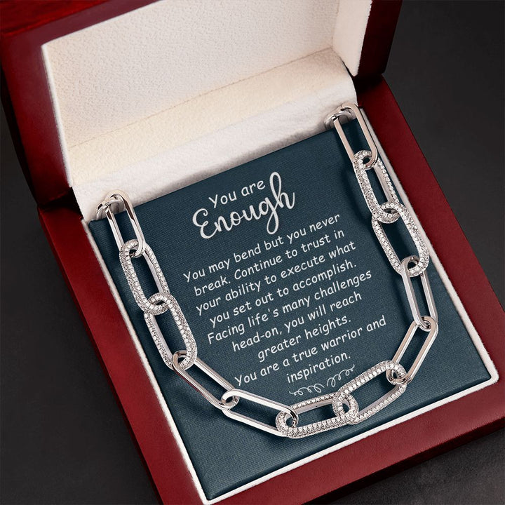 You are Enough | You May Bend - Forever Linked Necklace
