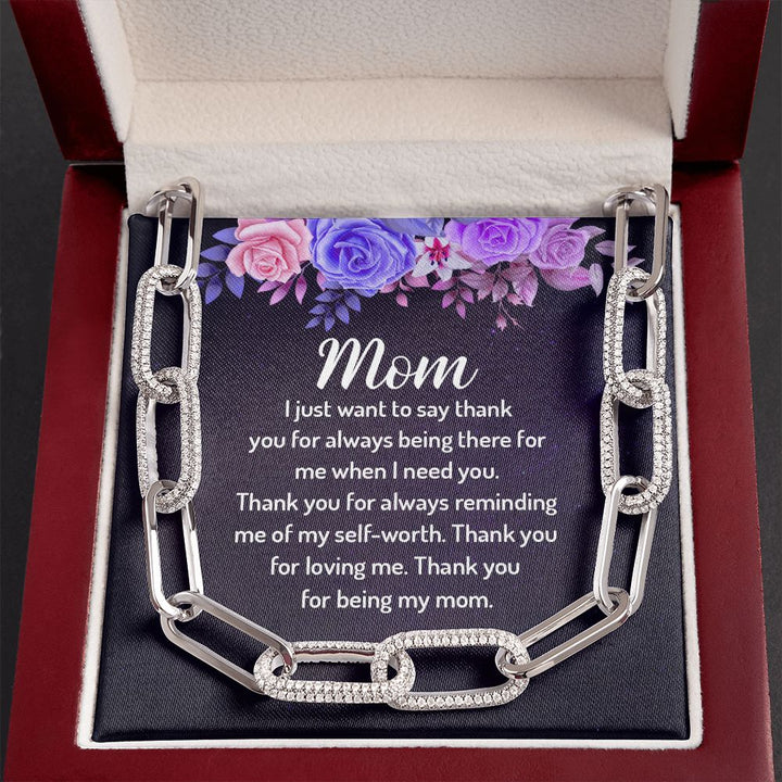 To My Mom | I just want to say Thank You - Forever Linked Necklace