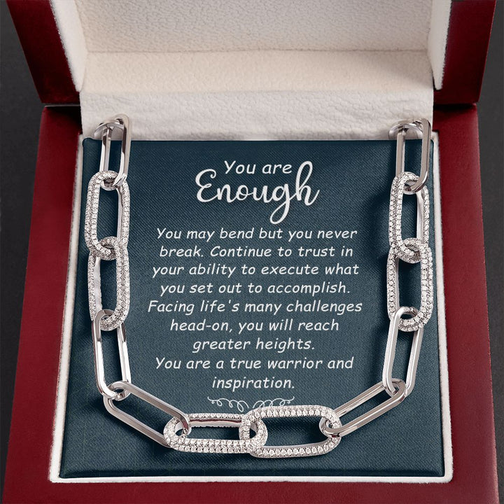 You are Enough | You May Bend - Forever Linked Necklace