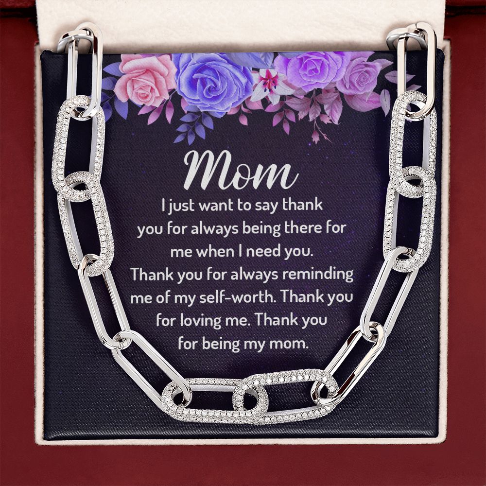 To My Mom | I just want to say Thank You - Forever Linked Necklace