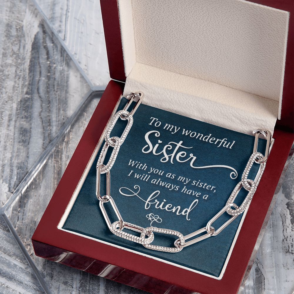 To My Wonderful Sister | I will always have a Friend - Forever Linked Necklace