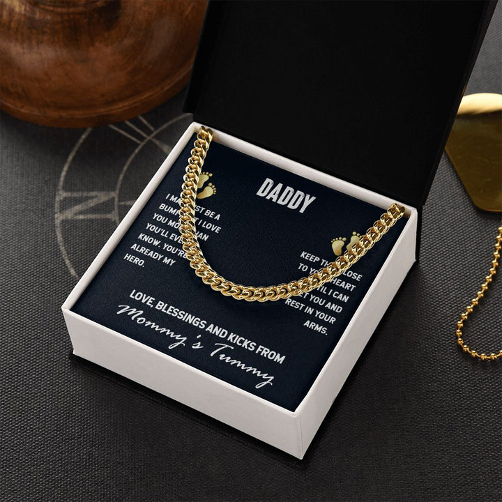 To My Dad | I Love You, From Mommy's Tummy - Cuban Link Chain