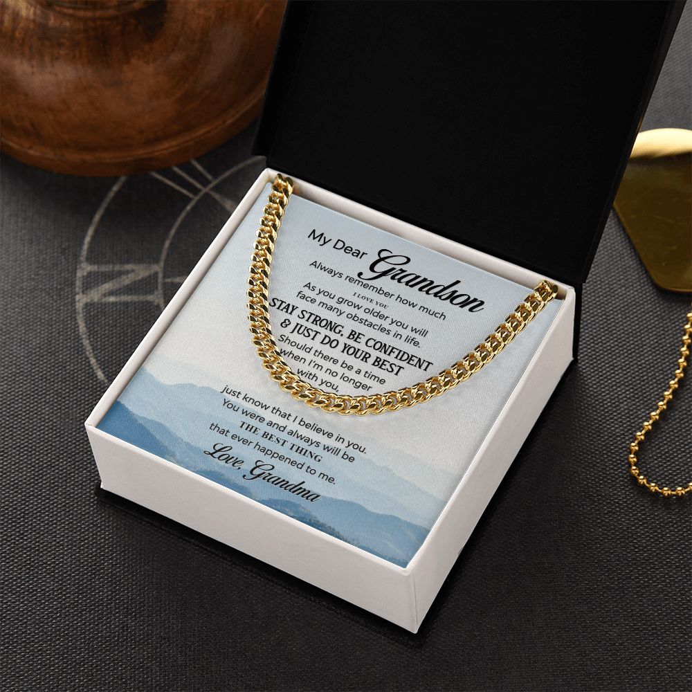 To My Grandson | The Best Thing that ever happened to Me - Cuban Link Chain