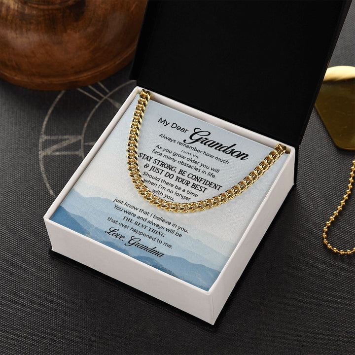 To My Grandson | The Best Thing that ever happened to Me - Cuban Link Chain