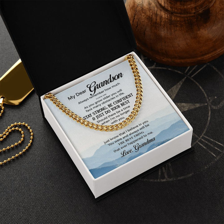 To My Grandson | The Best Thing that ever happened to Me - Cuban Link Chain