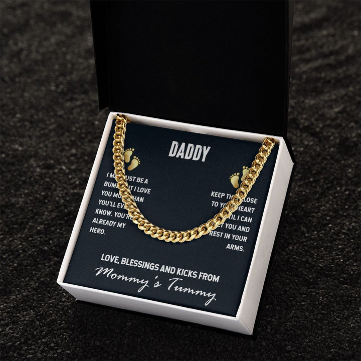 To My Dad | I Love You, From Mommy's Tummy - Cuban Link Chain