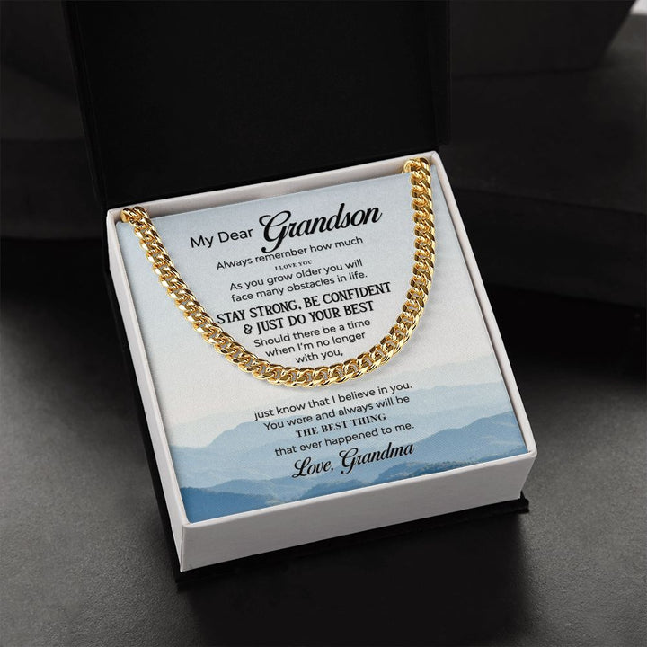 To My Grandson | The Best Thing that ever happened to Me - Cuban Link Chain