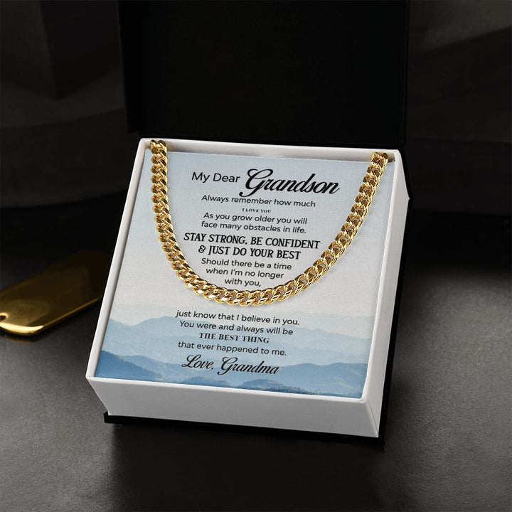 To My Grandson | The Best Thing that ever happened to Me - Cuban Link Chain