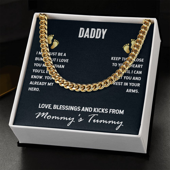 To My Dad | I Love You, From Mommy's Tummy - Cuban Link Chain