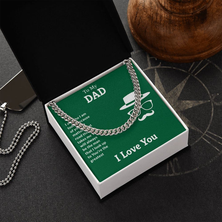 To My Dad | I Love You Dad - Cuban Link Chain