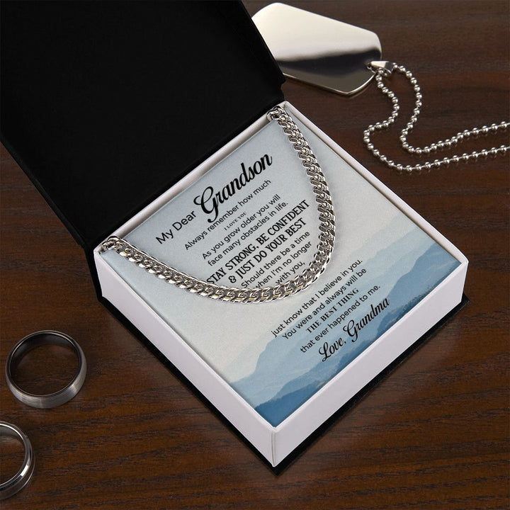 To My Grandson | The Best Thing that ever happened to Me - Cuban Link Chain