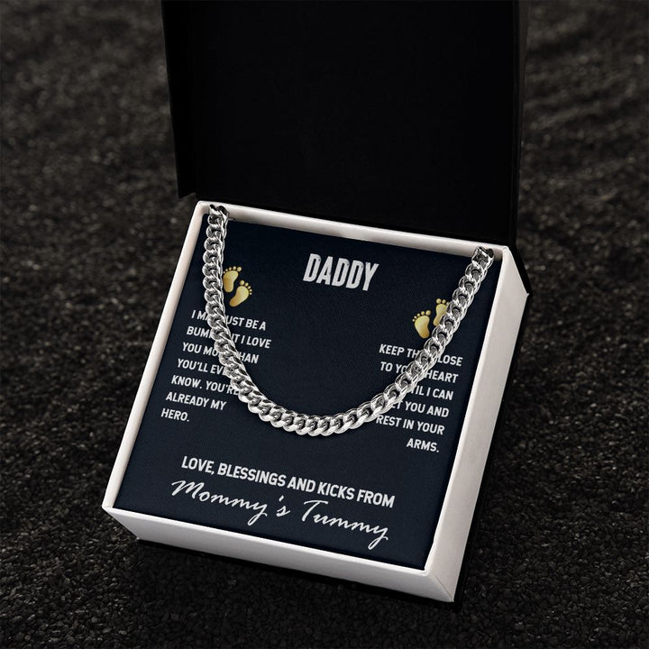 To My Dad | I Love You, From Mommy's Tummy - Cuban Link Chain