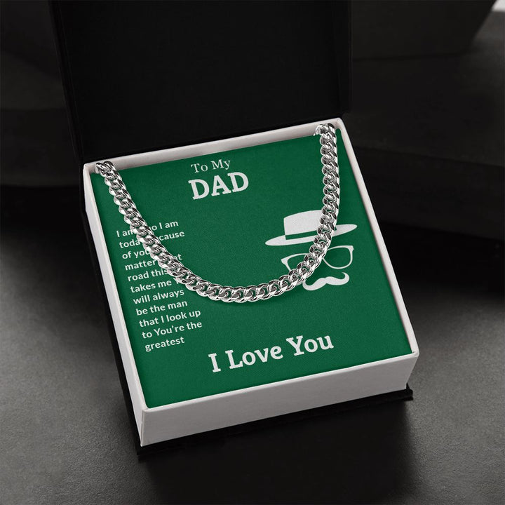 To My Dad | I Love You Dad - Cuban Link Chain