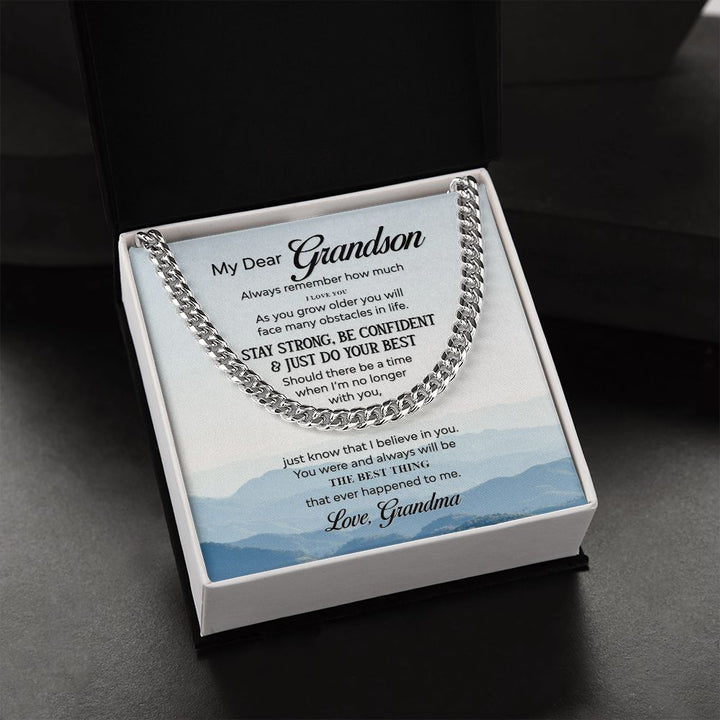 To My Grandson | The Best Thing that ever happened to Me - Cuban Link Chain