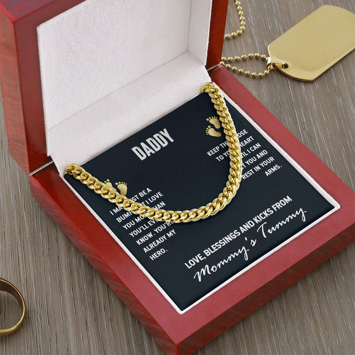 To My Dad | I Love You, From Mommy's Tummy - Cuban Link Chain