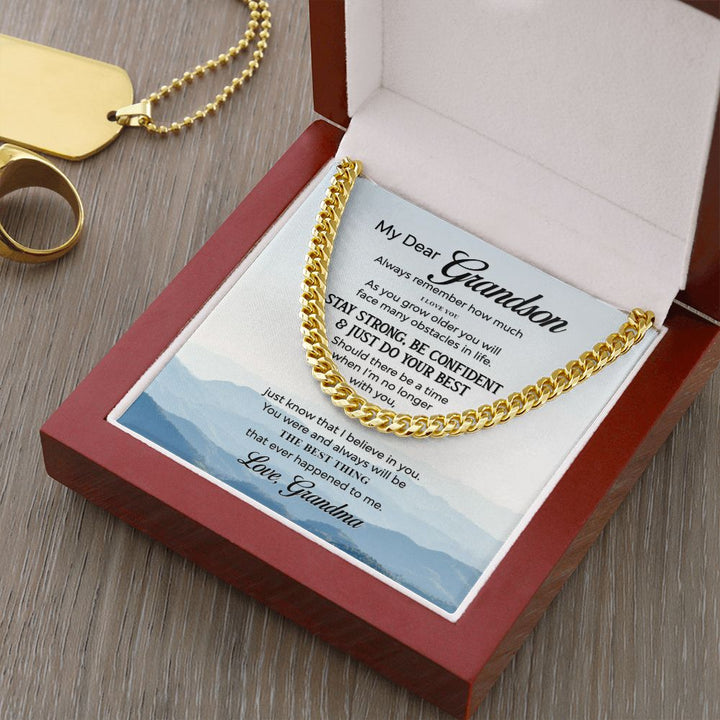 To My Grandson | The Best Thing that ever happened to Me - Cuban Link Chain