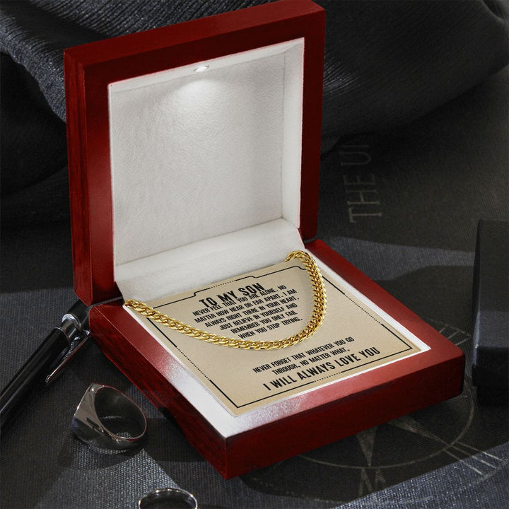 To My Son | I will always love you - Cuban Link Chain