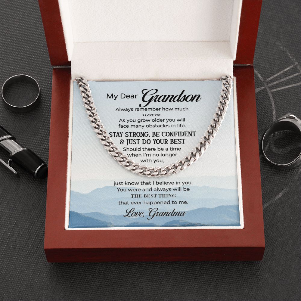 To My Grandson | The Best Thing that ever happened to Me - Cuban Link Chain