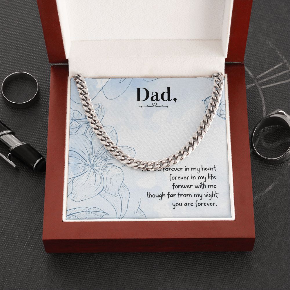To My Dad | You are forever in my heart - Cuban Link Chain