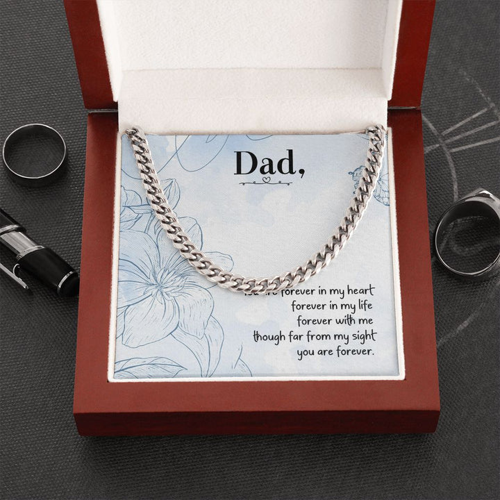 To My Dad | You are forever in my heart - Cuban Link Chain