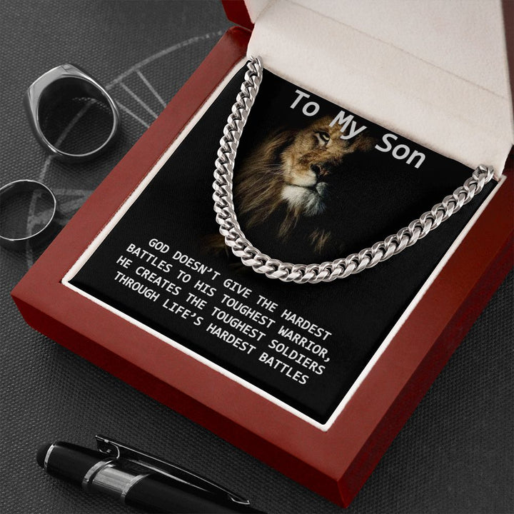 To My Son | God creates the toughest soldiers - Cuban Link Chain