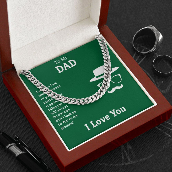 To My Dad | I Love You Dad - Cuban Link Chain