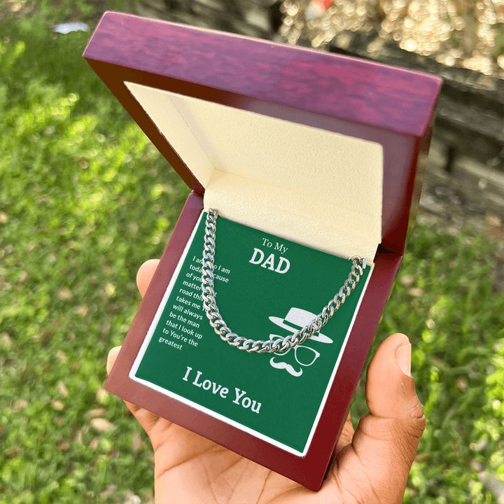 To My Dad | I Love You Dad - Cuban Link Chain