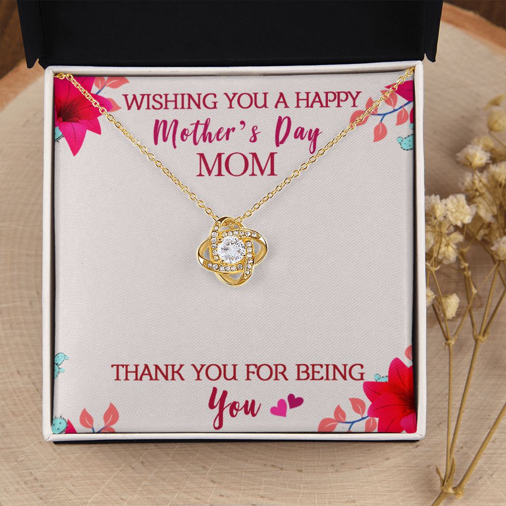 Mother's Day | Thank You for being My Mother - Love Knot Necklace