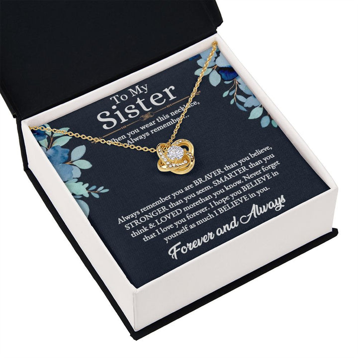 To My Sister | I love you more than you know - Love Knot Necklace