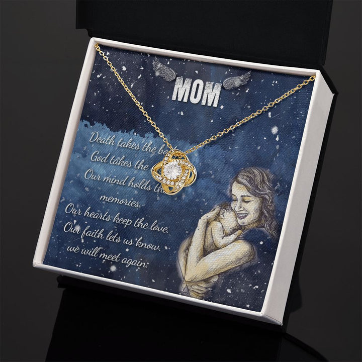 To My Mom | Our mind holds the memories - Love Knot Necklace