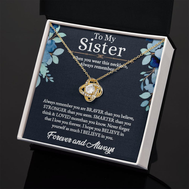 To My Sister | I love you more than you know - Love Knot Necklace