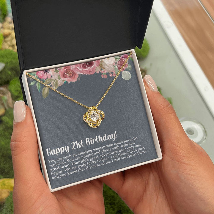Happy 21st Birthday | If you need me, I will always be there - Love Knot Necklace