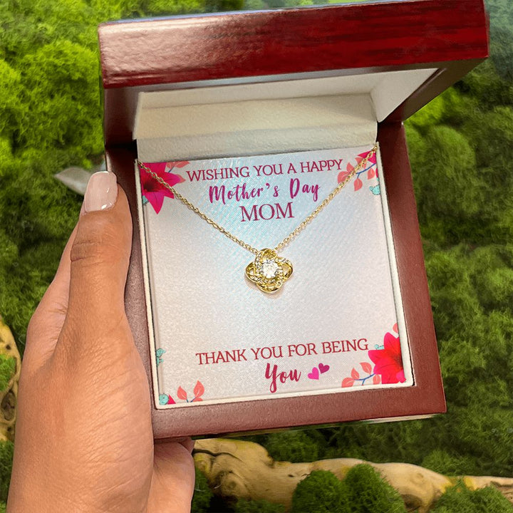 Mother's Day | Thank You for being My Mother - Love Knot Necklace