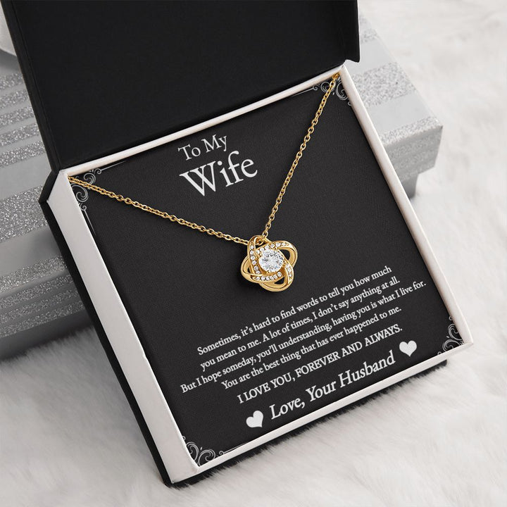 To My Wife | I love you, Forever and Always - Love Knot Necklace