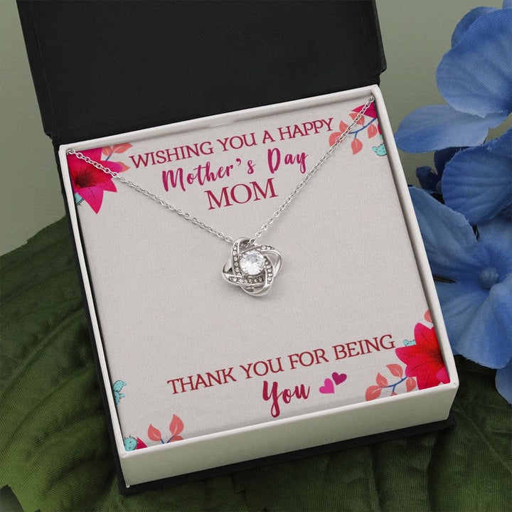 Mother's Day | Thank You for being My Mother - Love Knot Necklace