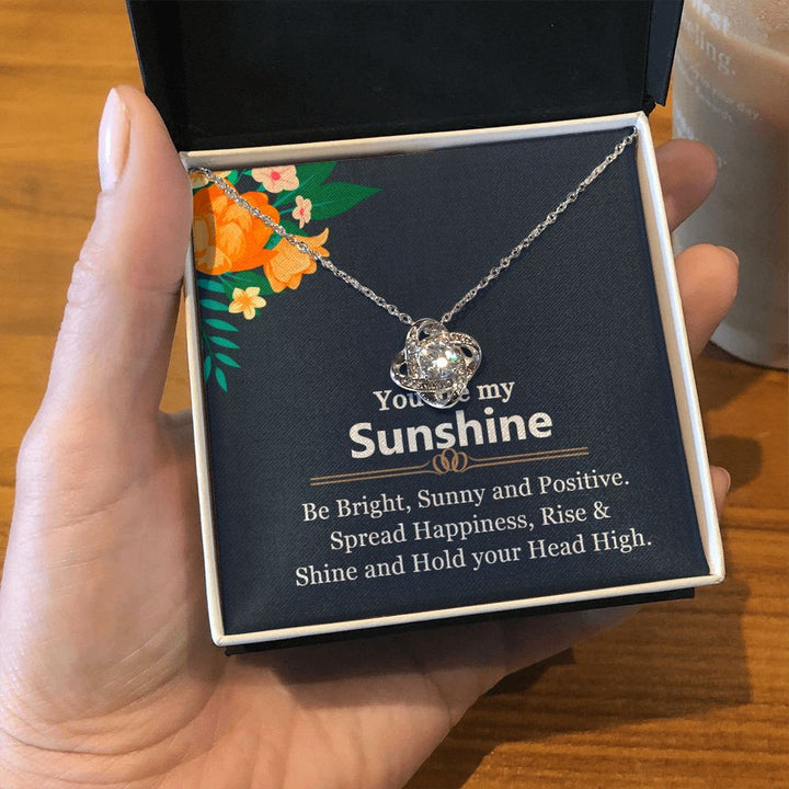 You are My Sunshine | Be Bright, Sunny and Positive - Love Knot Necklace