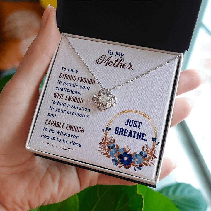 To My Mom | Just Breathe - Love Knot Necklace