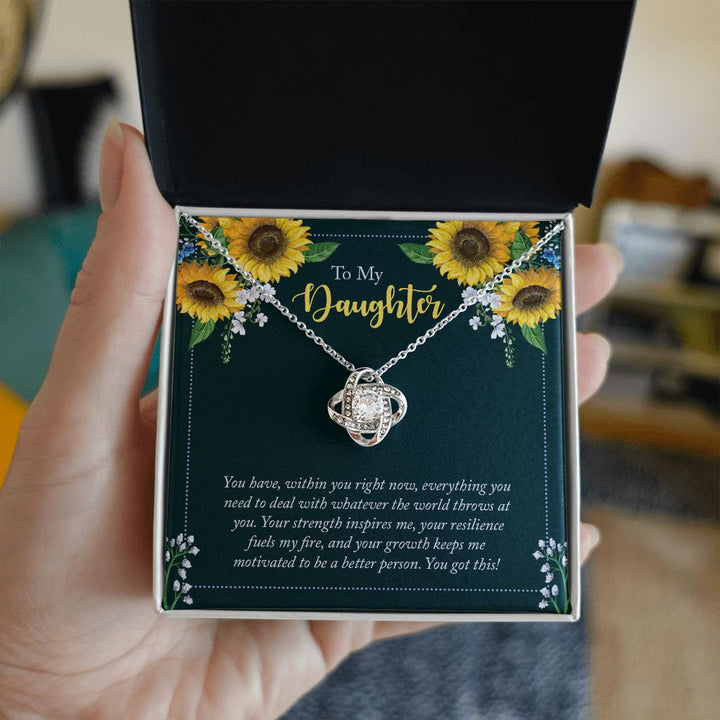 To My Daughter | You have, within you right now - Love Knot Necklace