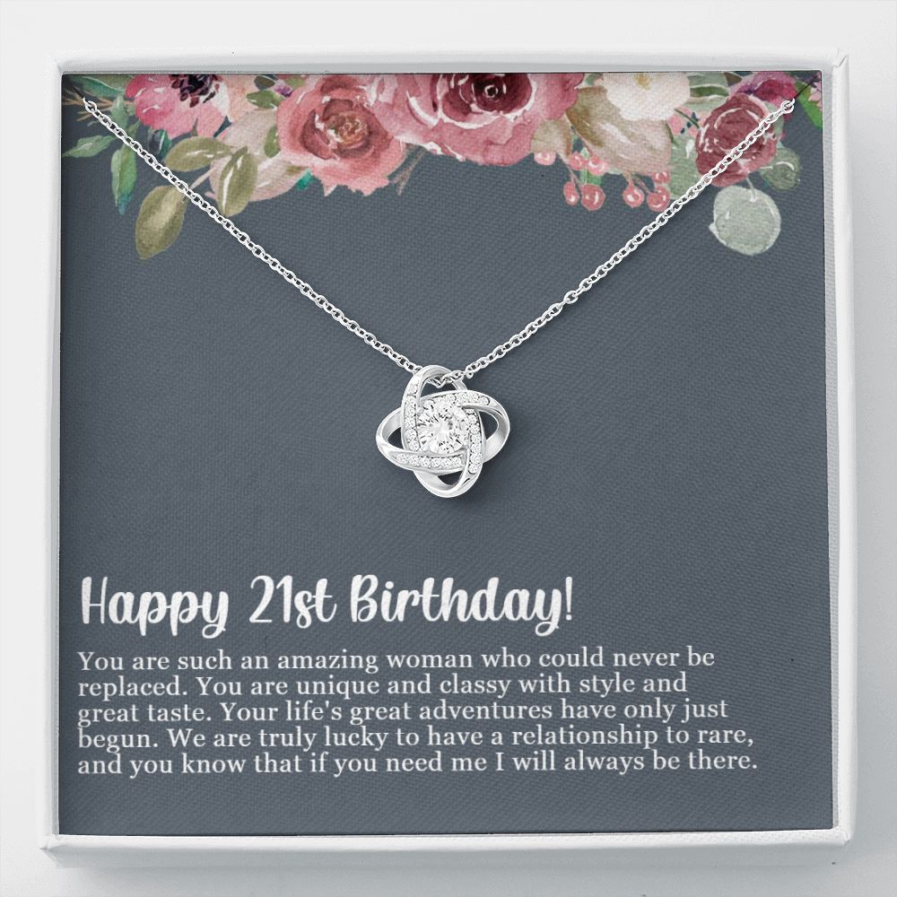 Happy 21st Birthday | If you need me, I will always be there - Love Knot Necklace