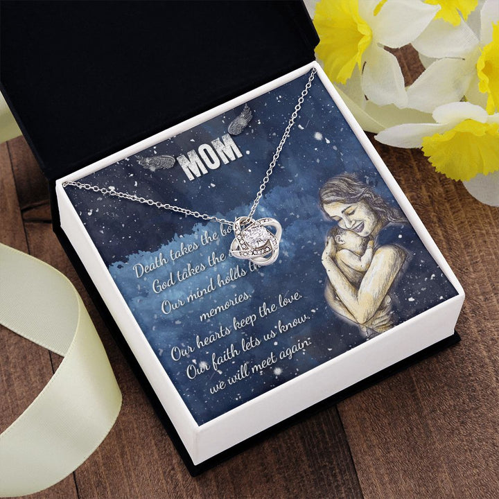 To My Mom | Our mind holds the memories - Love Knot Necklace