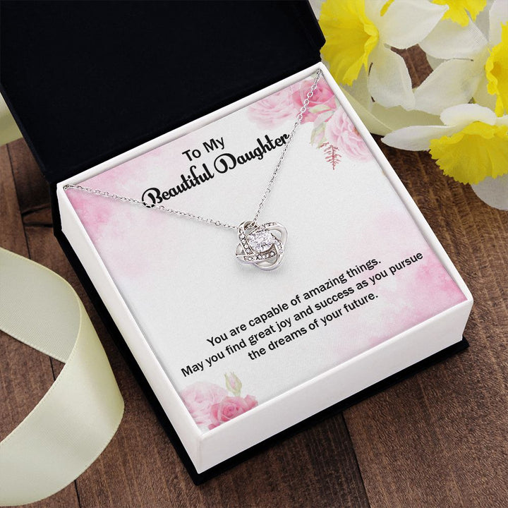 To My Beautiful Daughter | Graduate: A Milestone Achieved! - Love Knot Necklace