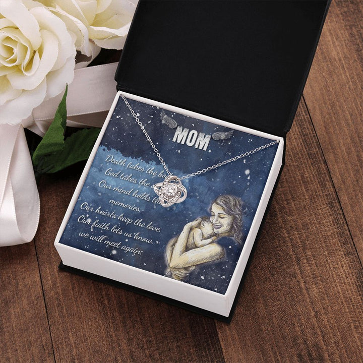 To My Mom | Our mind holds the memories - Love Knot Necklace