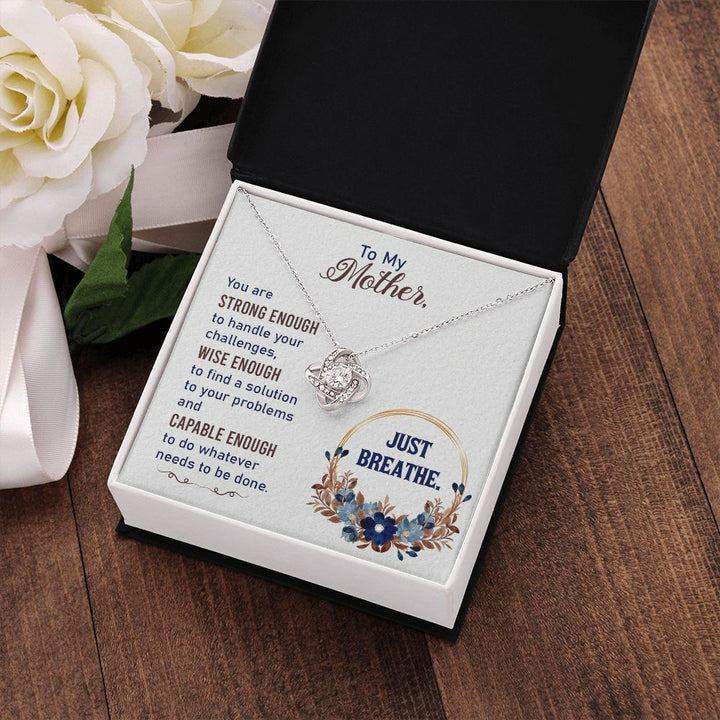 To My Mom | Just Breathe - Love Knot Necklace