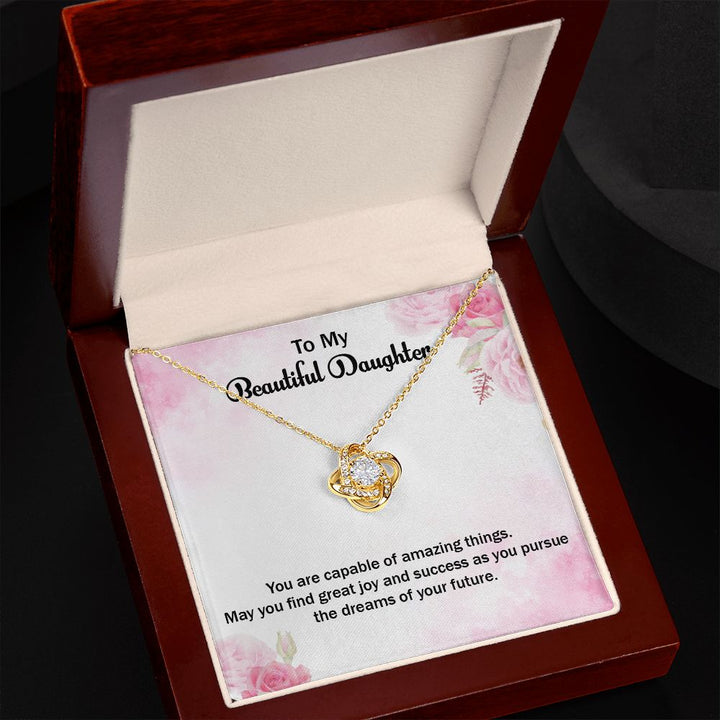 To My Beautiful Daughter | Graduate: A Milestone Achieved! - Love Knot Necklace