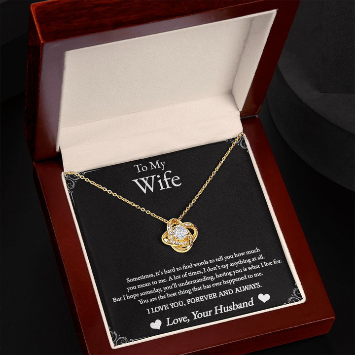 To My Wife | I love you, Forever and Always - Love Knot Necklace
