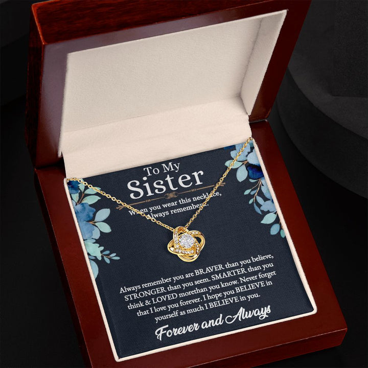 To My Sister | I love you more than you know - Love Knot Necklace
