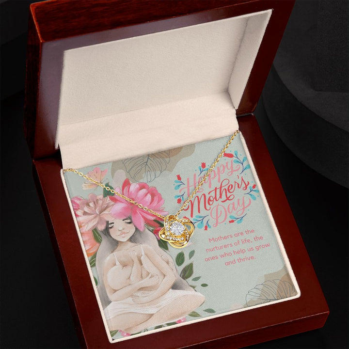 Happy Mother's Day | Mothers are nurturers of life - Love Knot Necklace