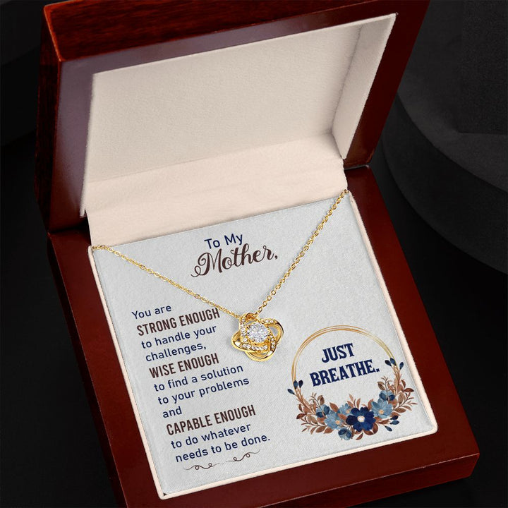 To My Mom | Just Breathe - Love Knot Necklace