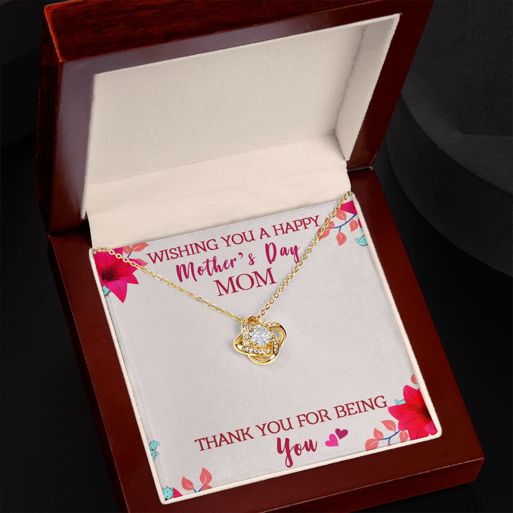 Mother's Day | Thank You for being My Mother - Love Knot Necklace
