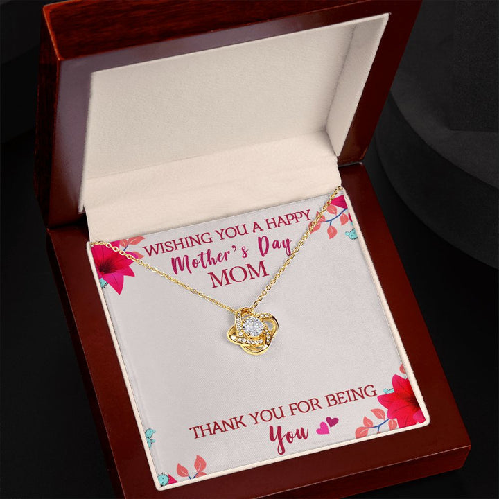 Mother's Day | Thank You for being My Mother - Love Knot Necklace